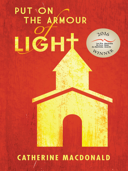 Title details for Put on the Armour of Light by Catherine Macdonald - Available
